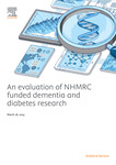 An Evaluation of NHMRC funded Dementia and Diabetes Research by Etienne VIgnola-Gagné PhD, Dmitrii Malkov, Elisabeth Browning, Jörg Hellwig PhD, Luigi Rocco PhD, Henrique Pinheiro, and Alexandre Bédard-Vallée