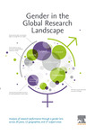 Gender in the Global Research Landscape by Ludivine Allagnat, Stephane Berghmans, Holly J. Falk-Krzesinski, Shereen Hanafi, Rachel Herbert, Sarah Huggett, and Stacey Tobin